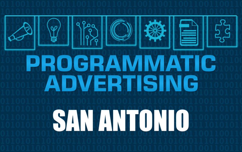 Programmatic Advertising San Antonio Texas