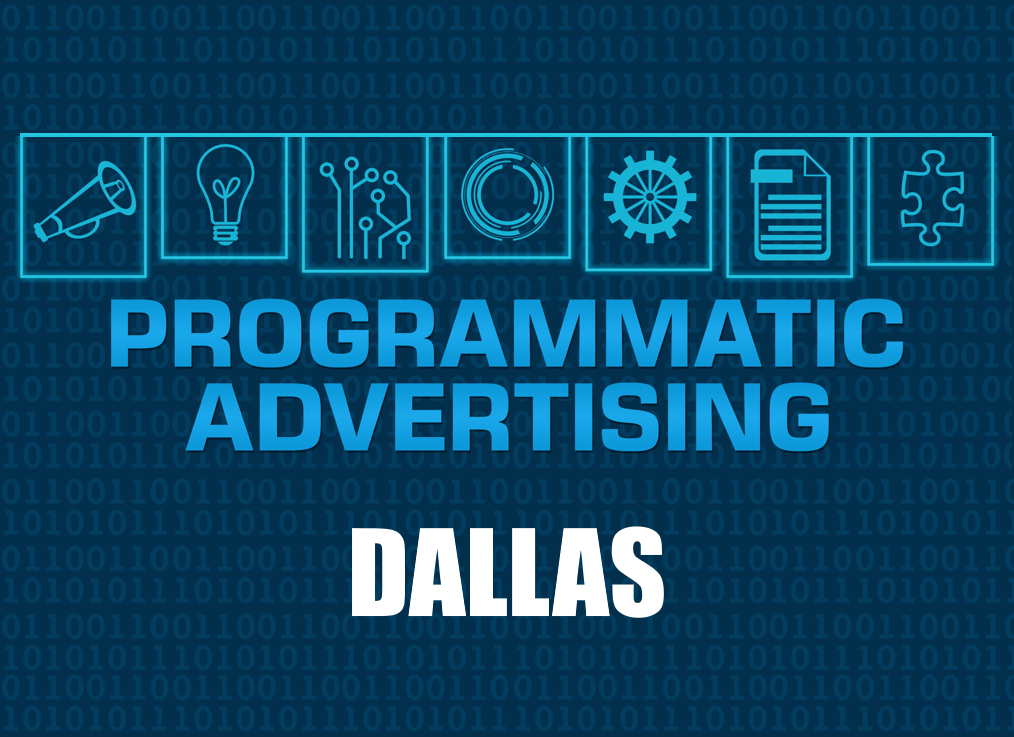 Programmatic Advertising Dallas
