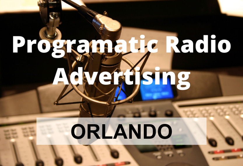 Programmatic Radio Advertising Orlando